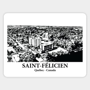 Saint-Félicien - Québec Magnet